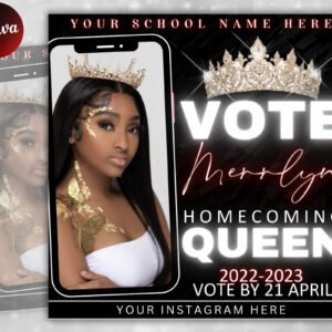 Vote Homecoming Queen Flyer Homecoming Flyer Campaign Flyer