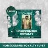 Homecoming Royalty Flyer Homecoming Flyer Homecoming Royals Homecoming