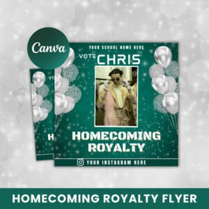 Homecoming Royalty Flyer Homecoming Flyer Homecoming Royals Homecoming