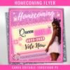 Vote Homecoming Queen Flyer Homecoming Flyer Campaign Flyer