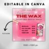 Valentines Day Wax Flyer Love Is In The - Image 3