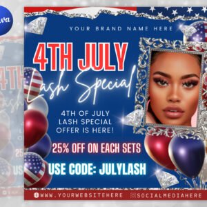 4th of July Flyer 4th of July Lash