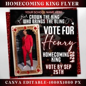 Vote Homecoming King Flyer Homecoming Flyer Campaign Flyer