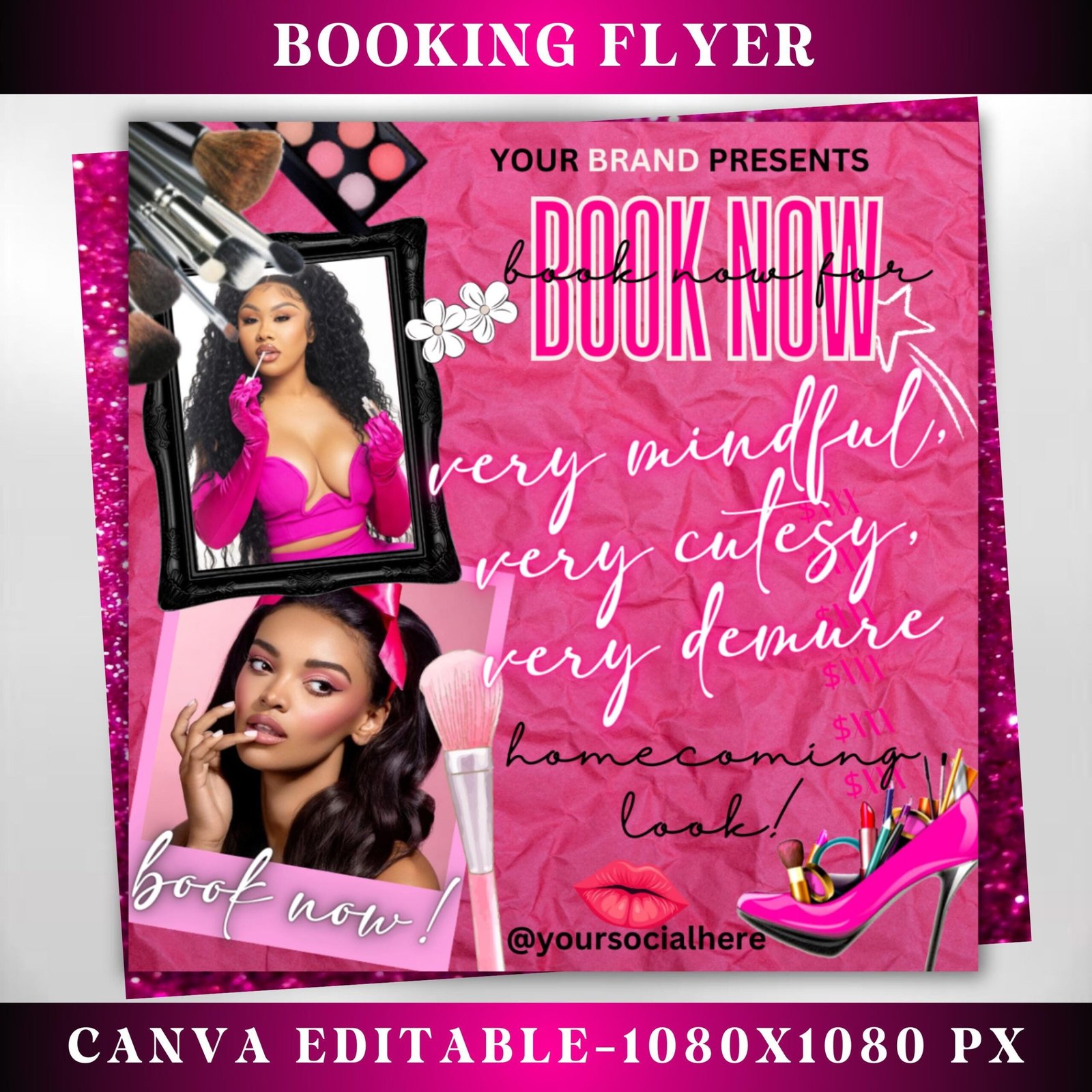 Homecoming Makeup Flyer Very Demure Booking Flyer Class