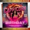 Capricorn Birthday Flyer Birthday Girl Happy Birthday Flyer