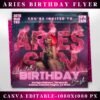 Aries Birthday Flyer Birthday Flyer Templates Girl Birthday