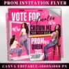 Vote Prom Queen Flyer Prom Flyer Prom Queen